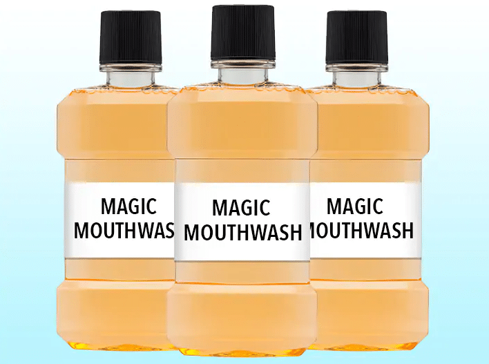 Magic Mouthwash