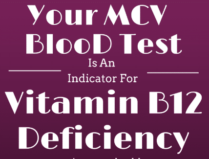 Mean Corpuscular Volume (MCV) Blood Test